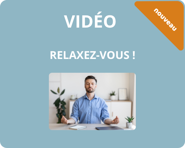 Relaxez-vous !